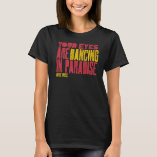 T-shirt House Music Dance Deep House