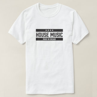 T-shirt House Music Made in Chicago