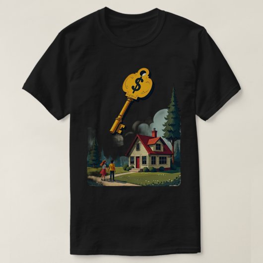 T-shirt Housing Crisis Real Estate Dream House Affordabili (Design devant)