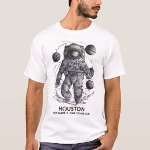 T-shirt Houston Nous Avons Un An Joyeux 1er Anniversaire