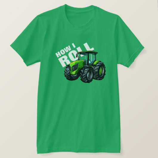 T-shirt "How I Roll" avec tracteur Green Farm (Design devant)
