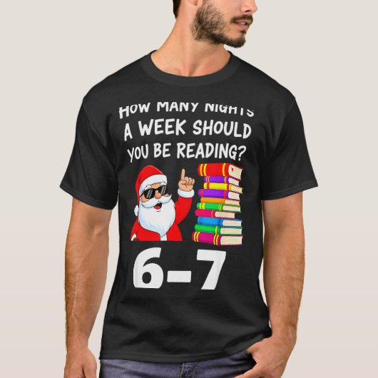 T-shirt How Many Nights A Week Should You Be Reading 67 Ch (Devant)