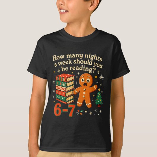 T-shirt How Many Nights Should You Be Reading 6 7 Gingerbr (Devant)