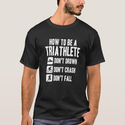 T-shirt How To Triathlete   (Devant)
