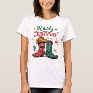 T-shirt Howdy Christmas Cowboy Boots Western Holiday Vibe