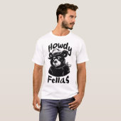 T-shirt Howdy Fellas (Devant entier)