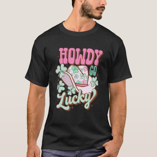 T-shirt Howdy Go Lucky St Patrick Jour Cheval Chaussure Sh (Devant)