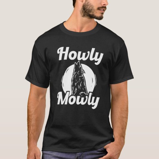 T-shirt Howly Mowly Coyote Trapping Coyote Hunting (Devant)