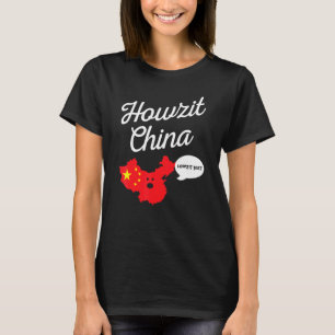 T-shirt Howzit China Map South Africa Dad Joke