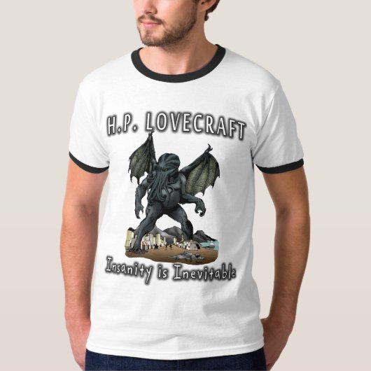 T-shirt HP Lovecraft -- La folie est inévitable (Devant)