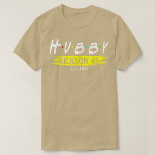T-shirt Hubby Saison 45 Est 1977 Mariage 45e Mariage Ann (Design devant)
