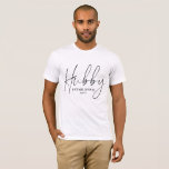 T-shirt Hubby T-Shirt, mariée récemment<br><div class="desc">Hubby marié récemment avec texte de style typographie de script moderne. Parfait pour un nouveau marié ou un marié engagé. Merveilleux pour un voyage de noces.</div>