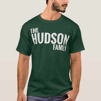 T-shirt Hudson Family Hudson Nom de famille Hudson Nom de
