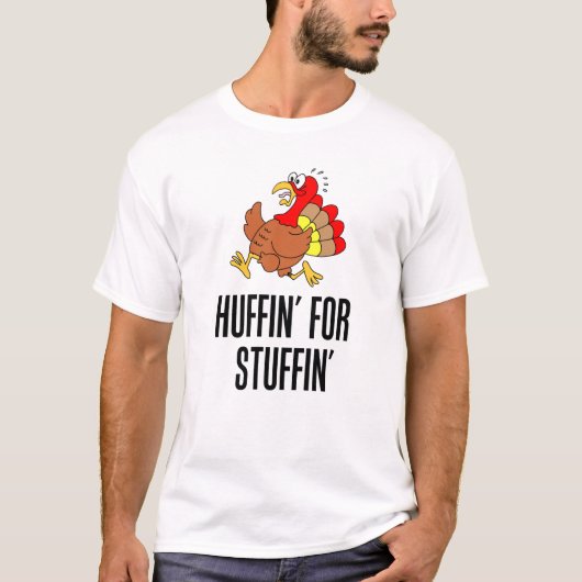 T-shirt Huffin Pour La Course De Thanksgiving Stuffin (Devant)