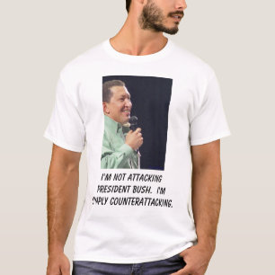 T-shirt Hugo Chavez, je n'attaque pas le président Bush.