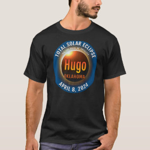 T-shirt Hugo Oklahoma OK Total Solar Eclipse 2024 3
