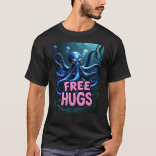 T-shirt HUGS GRATUITS (8 Bras = 4x Plus d'Amour) Octopus d