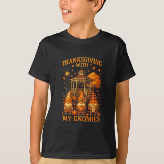 T-shirt Hugvyn Thanksgiving With My Gnomies Fall Autumn Gn (Devant)