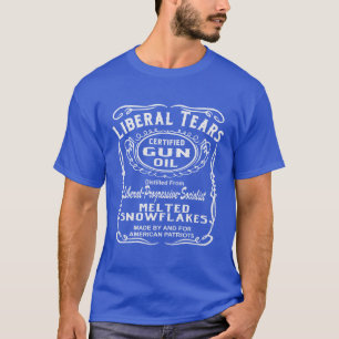 T-shirt Huile d'arme à feu certifiée par larmes de libé