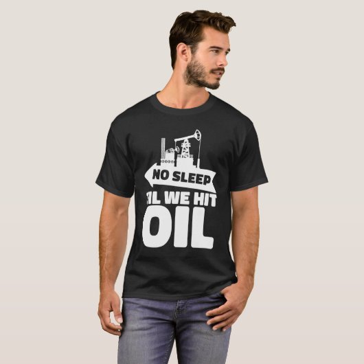 T-shirt Huile foreuse creuse fracker champ d'huile (Devant entier)