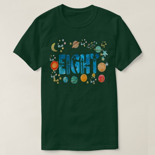 T-shirt Huit 8ans Funny Astronomie 8e ans Anniversaire B (Design devant)