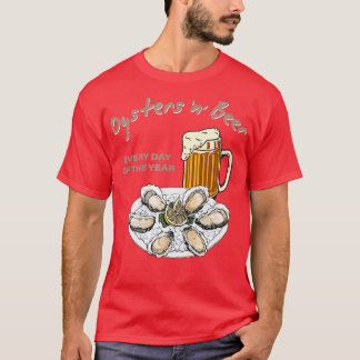 T-shirt Huîtres et bière tous les jours de l'année Drôle o