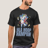 T-shirt Hula Hoop Champion Dance Exercice Hooper U (Devant)
