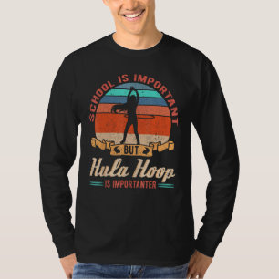 T-shirt Hula Hoop Dancer Gymnastique Entraîneur École Rétr