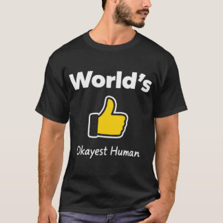 T-shirt Humain le plus correct du monde