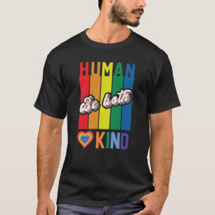 T-shirt Human Be Kind Rainbow LGBTQ