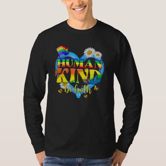 T-shirt Human Kind Be Both LGBTQ Ally Pride Rainbow Kindne (Devant)