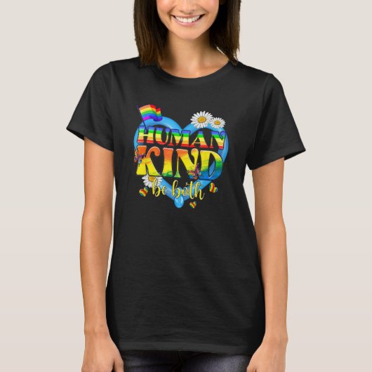 T-shirt Human Kind Be Both LGBTQ Ally Pride Rainbow Kindne (Devant)