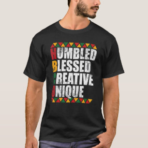 T-shirt Humbled Bienheureux Créatif Unique Historiquement