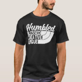 T-shirt Humbled Blessed Creative unique (Devant)