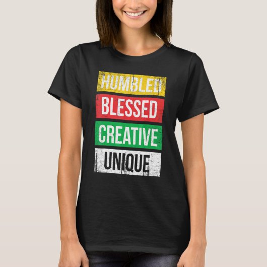 T-shirt Humbled Blessed Creative Unique For Pride African (Devant)