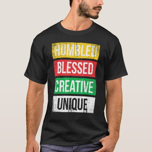T-shirt Humbled Blessed Creative Unique For Pride African (Devant)