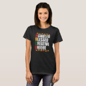 T-shirt Humbled Blessed Creative Unique Historically Black (Devant entier)