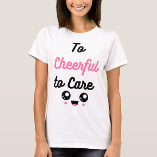 T-Shirt Humeur : Joyeux