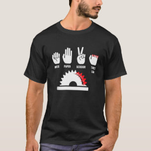 T-shirt Humoristique Carpenter Woodsman Graphisme Dire