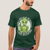 T-shirt Humour Alien Hilarious - Parfait pour les fans de  (Devant)