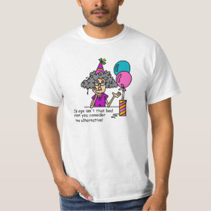T-shirt Humour alternatif d'anniversaire