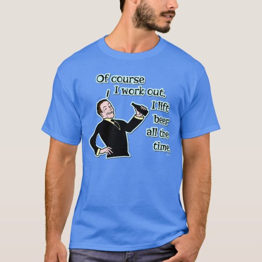 T-shirt Humour amusant pour le travail de la bière (Devant)