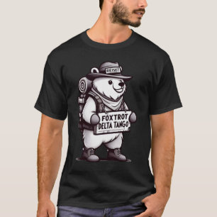 T-shirt Humour Bear Tee - Foxtrot Delta Tango Conception d