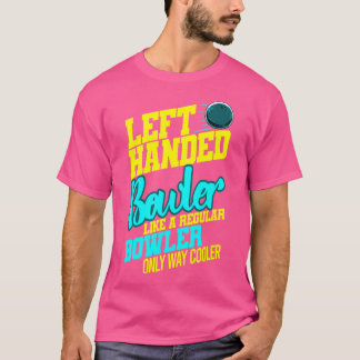 T-shirt Humour Bowl Bowl à gauche