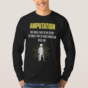 T-shirt Humour d'amputé Petite partie Jambe Bras Rétablis