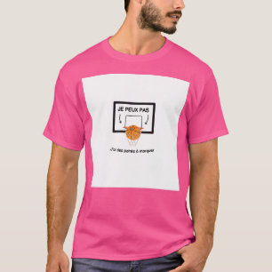 T-shirt Humour de basket-ball