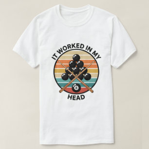 T-shirt Humour de billard Design de citation de joueur de 