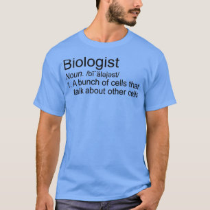 T-shirt Humour de biologie