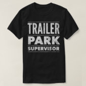 T-shirt Humour de citation amusant du superviseur du parc (Design devant)