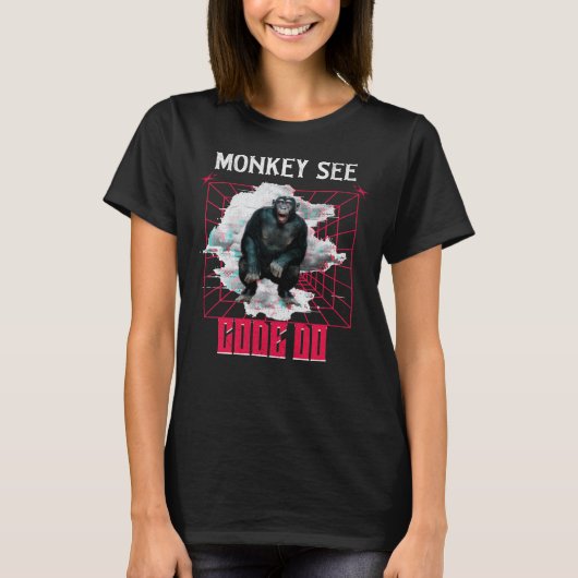T-shirt Humour de développeur Web « Le singe voit, code, f (Devant)